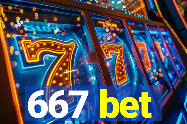 667 bet